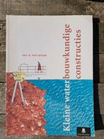 B. van Leusen - Kleine waterbouwkundige constructies, Boeken, Ophalen of Verzenden, Zo goed als nieuw, Overige niveaus, B. van Leusen