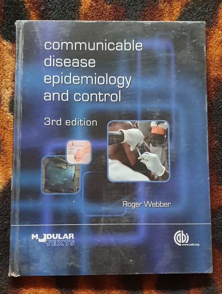Communicable Disease Epidemiology - Webber, Boeken, Studieboeken en Cursussen, Zo goed als nieuw, WO, Beta, Ophalen of Verzenden