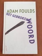 Het gebroken woord (gedichten) - Adam Foulds, Verzenden, Gelezen, Eén auteur