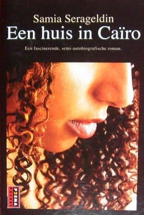 Een huis in Cairo, Boeken, Ophalen of Verzenden, Zo goed als nieuw