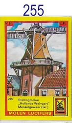 Lu255 luciferdoosje molen hollands welvaart mensingeweer, Verzamelen, Ophalen of Verzenden, Zo goed als nieuw, Luciferdoosjes of -merken