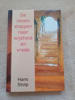 Hans Stolp - De zeven stappen naar wijsheid en vrede, Achtergrond en Informatie, Spiritualiteit algemeen, Ophalen of Verzenden