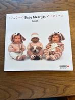 Babykleertjes Haken - Nieuw Boek, Ophalen of Verzenden, Nieuw, Haken, Patroon of Boek