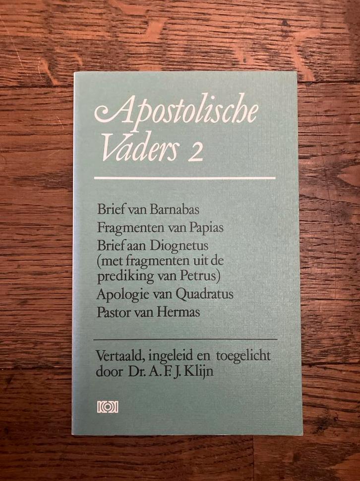 Apostolische Vaders 2 - Dr. A.F.J. Klijn, Boeken, Godsdienst en Theologie, Zo goed als nieuw, Christendom | Protestants, Ophalen of Verzenden