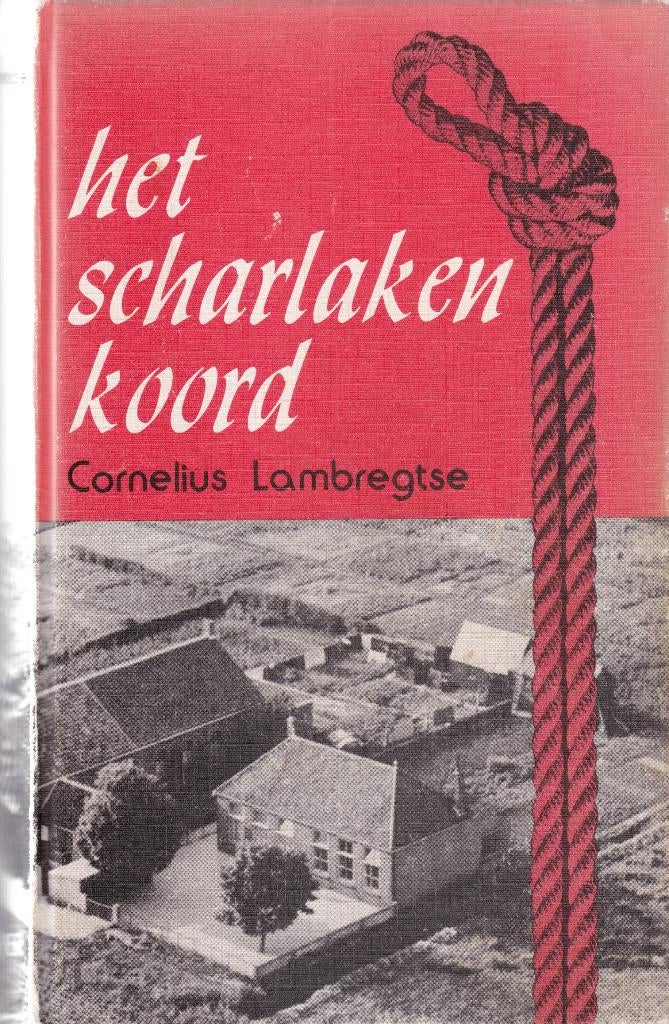 Lambregtse, Cornelis – Het scharlaken koord, Ophalen of Verzenden, Gelezen, Lambregtse, Cornelis, Nederland