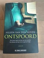 Ontspoord - Heleen van den Hoven, Ophalen of Verzenden, Zo goed als nieuw, Nederland