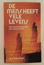 Wambach, Dr. H. - De mens heeft vele levens / Onze herinneri, Verzenden, Gelezen, Achtergrond en Informatie