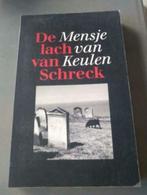 Roman : De lach van Schreck - Mensje van Keulen, Mensje van Keulen, Ophalen of Verzenden, Zo goed als nieuw, Nederland