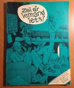 Vegter, Jaap. Zei d'r iemand iets?, Boeken, Stripboeken, Eén stripboek, Ophalen of Verzenden, Gelezen