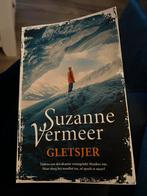 Suzanne Vermeer - Gletsjer, Ophalen of Verzenden, Zo goed als nieuw, Nederland