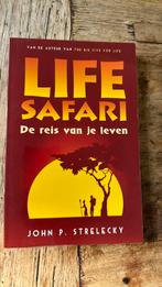 John P. Strelecky - Life Safari, Boeken, Ophalen of Verzenden, Zo goed als nieuw, John P. Strelecky