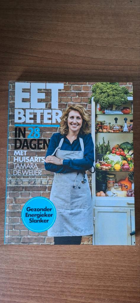Kookboek Tamara de Weijer: Gezonder eten!, Boeken, Gezondheid, Dieet en Voeding, Verzenden