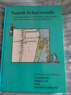 Noord Scharwoude en de buitendijkse polder, Ophalen of Verzenden, 20e eeuw of later, Zo goed als nieuw