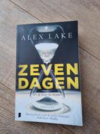 Zeven dagen - thriller, Alex Lake, Ophalen of Verzenden, Zo goed als nieuw