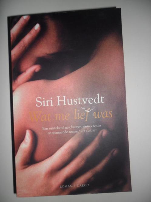 Wat me lief was van Siri Hustvedt, roman, Boeken, Romans, Zo goed als nieuw, Nederland, Ophalen of Verzenden
