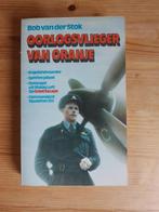 Oorlogsvlieger van Oranje   Bob van der Stolk, Bob van der Stolk, Ophalen of Verzenden, Luchtmacht, Tweede Wereldoorlog