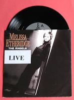 Melissa Etheridge - The angels / Live: The angles, Verzenden, 7 inch, Single