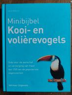 Minibijbel Kooi- en volièrevogels - David Alderton, David Alderton, Ophalen of Verzenden, Zo goed als nieuw, Vogels