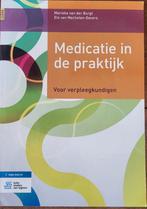 Medicatie in de praktijk - Studieboek Verpleegkundigen MBO, Ophalen of Verzenden, Gelezen, MBO, Marieke van der Burgt, Els van Mechelen-Gevers