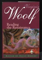 Virginia Woolf: Reading the Renaissance ~ Sally Green ~ 1999, Verzenden, Gelezen, Non-fictie