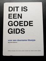 Dit is een goede gids voor een duurzame lifestyle, Ophalen of Verzenden, Gelezen, Marieke Eyskoot