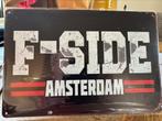 Metalen wandbord F-Side Amsterdam, Verzamelen, ., Overige typen, Nieuw, Ophalen of Verzenden