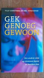 Tilly Gerritsma - Gek genoeg gewoon, Ophalen of Verzenden, Zo goed als nieuw, Achtergrond en Informatie, Spiritualiteit algemeen