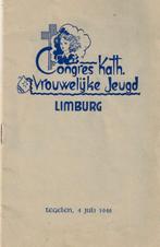 Congres Kath. Vrouwelijke Jeugd Limburg. Tegelen 1948, Boeken, Geschiedenis | Stad en Regio, Ophalen of Verzenden, 20e eeuw of later