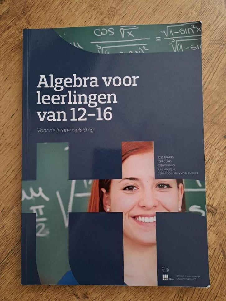 Algebra voor leerlingen van 12-16 9990002069420, Boeken, Studieboeken en Cursussen, Zo goed als nieuw, HBO, Beta, Ophalen of Verzenden
