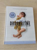 Baby in een droomritme, Boeken, Opvoeding tot 6 jaar, Stephanie Molenaar, Ophalen of Verzenden, Zo goed als nieuw