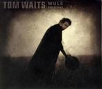 Tom Waits - Mule Variations, Ophalen of Verzenden, Zo goed als nieuw