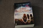 Cate Quinn, 'Drie weduwen'., Ophalen of Verzenden, Zo goed als nieuw, Nederland, Cate Quinn