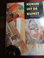 Koken uit de kunst met culinaire impressies, Ophalen of Verzenden, Zo goed als nieuw