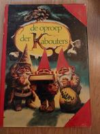 De Oproep der Kabouters - Mooi Kinderboek, Ophalen of Verzenden, Gelezen, Onbekend, Sprookjes