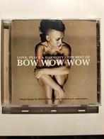 Bow wow wow love peace and harmony best of, Ophalen of Verzenden