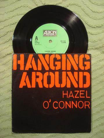 Hazel O’Conner 7" Vinyl Single: ‘Hanging around’ (UK) beschikbaar voor biedingen