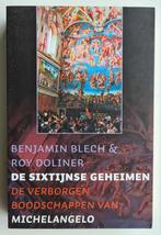 De Sixtijnse Geheimen De Verborgen Boodschappen, Boeken, Ophalen of Verzenden, Zo goed als nieuw, Spiritualiteit algemeen, Achtergrond en Informatie