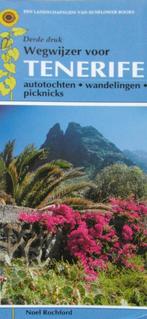 Wegwijzer voor Tenerife 5 Autotochten, 55 wandelingen,, Boeken, Reisgidsen, Overige merken, Ophalen of Verzenden, Zo goed als nieuw