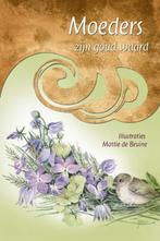Moeders Zijn Goud Waard Mattie de Bruine 9789058298843, Boeken, Ophalen of Verzenden, Zo goed als nieuw, Mattie de Bruine, Christendom | Protestants