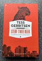 Tess Gerritsen Sterf twee keer, Ophalen