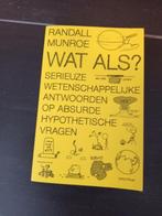 Randall Munroe - Wat als?, Ophalen of Verzenden, Zo goed als nieuw, Randall Munroe