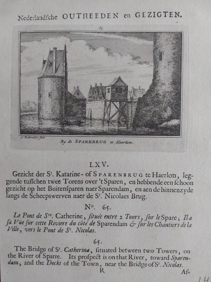 65 / Sparebrug of Katherinebrug te Haarlem 1e druk uit 1732, Antiek en Kunst, Kunst | Etsen en Gravures, Ophalen of Verzenden