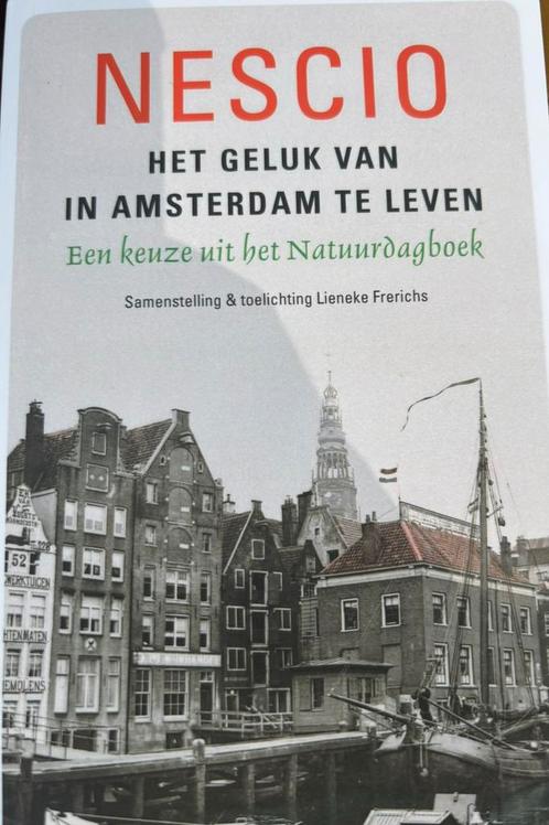 Het geluk van in amsterdam te leven, Boeken, Kunst en Cultuur | Architectuur, Zo goed als nieuw, Ophalen of Verzenden