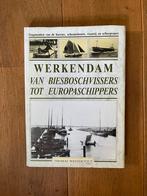 Werkendam van biesboschvisser tot europaschipers TWeeterhout, Ophalen of Verzenden, 20e eeuw of later, Zo goed als nieuw