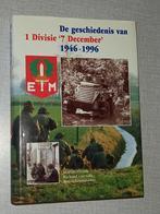 De geschiedenis van 1 Divisie '7 december', 1946 - 1996, Boeken, Gelezen, Ophalen of Verzenden, 1945 tot heden, Overige onderwerpen