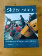 Skûtsjesilen bouwers, schippers en wedstrijden  Drachten, Ophalen of Verzenden, Zo goed als nieuw