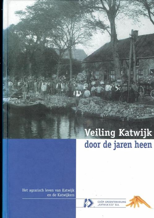 Katwijk -Veiling door de jaren heen, Boeken, Geschiedenis | Stad en Regio, Gelezen, Ophalen of Verzenden