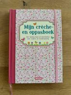 Mijn crèche- en oppasboek - Nieuw!, Ophalen of Verzenden, Nieuw, Opvoeding tot 6 jaar, Deltas