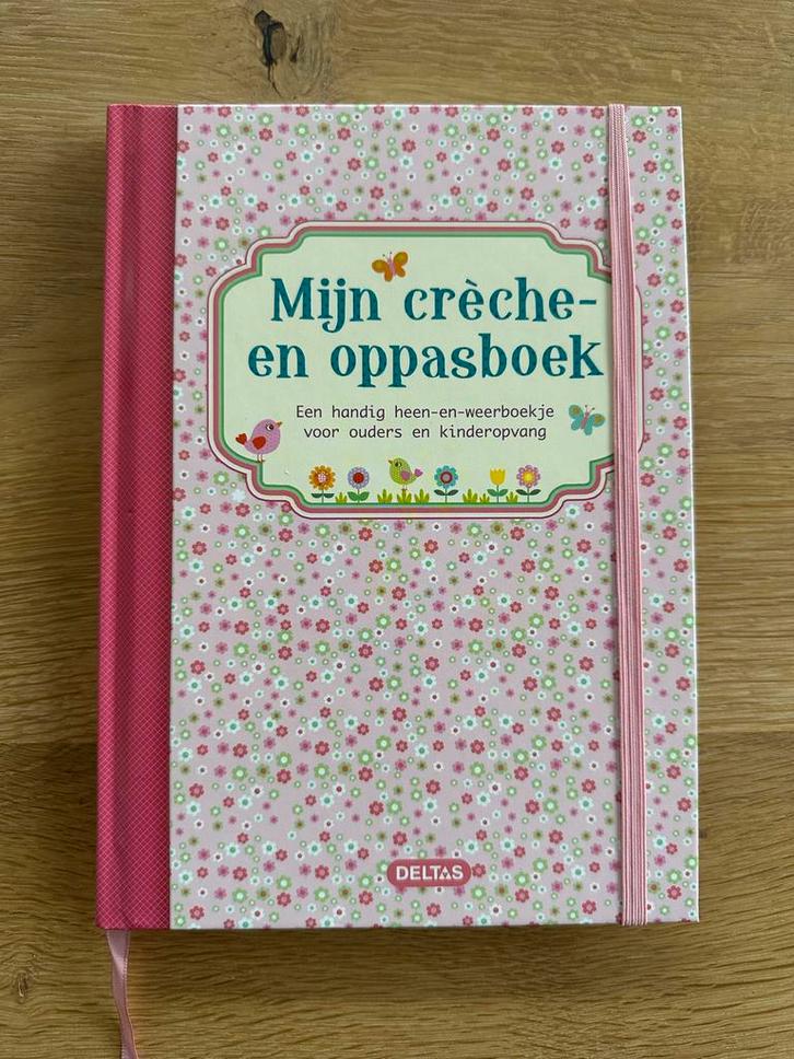 Mijn crèche- en oppasboek - Nieuw!, Boeken, Zwangerschap en Opvoeding, Nieuw, Opvoeding tot 6 jaar, Ophalen of Verzenden