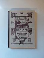 Toen....en nu! door W.G. van de Hulst, Ophalen of Verzenden, W.G. Van de Hulst en R. Huizenga